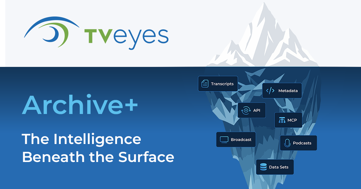 TVEyes Archive+